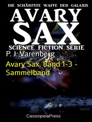cover image of Avary Sax, Band 1-3--Sammelband